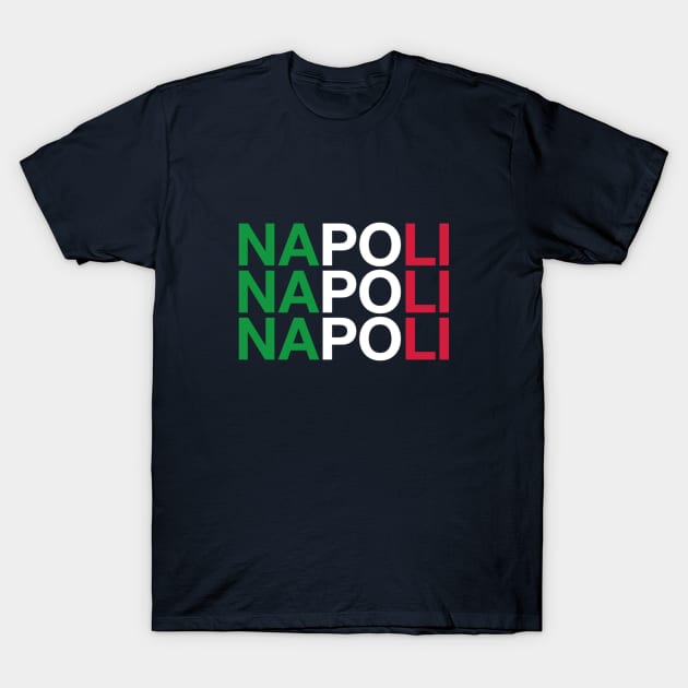 NAPOLI Italian Flag T-Shirt by eyesblau